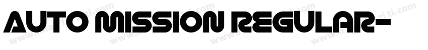 Auto Mission Regular字体转换